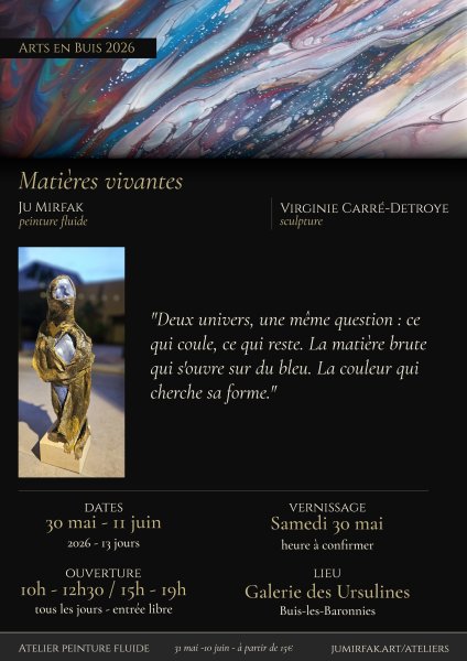 Matières vivantes — Exposition Ju Mirfak & Virginie Carré-Detroye